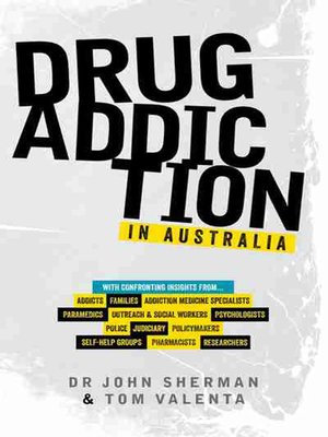 cover image of Drug Addiction in Australia